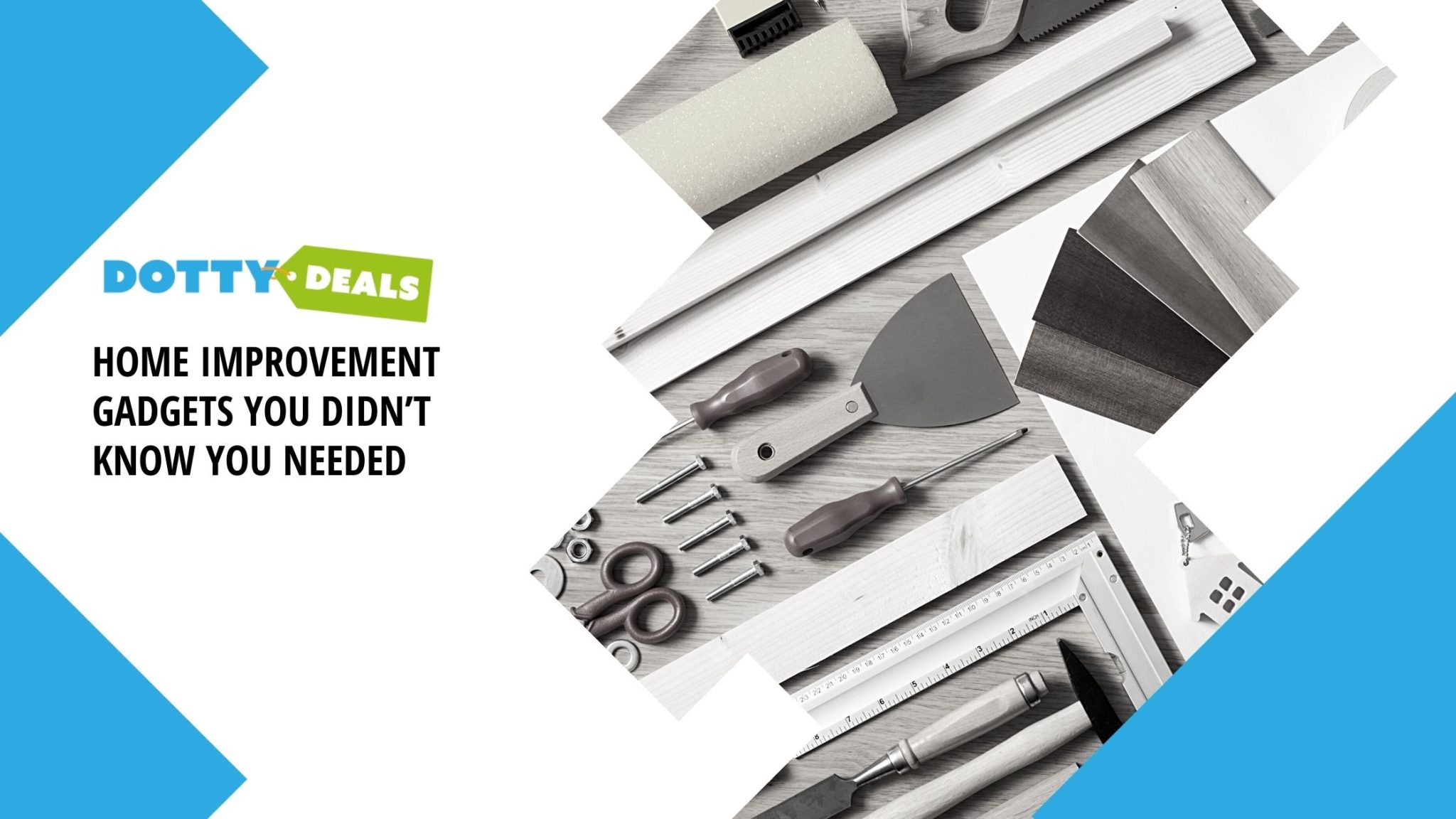 Home Improvement Gadgets You Didn’t Know You Needed - Dotty Deals